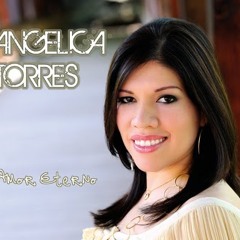 Angelica Torres - Amor eterno