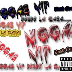 NiGGaS ViP - Im Still Do It