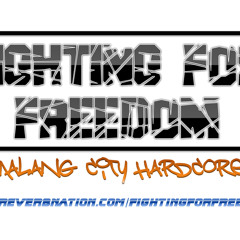 Fighting For Freedom - We Fight