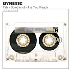 Dynetic - Are You Ready