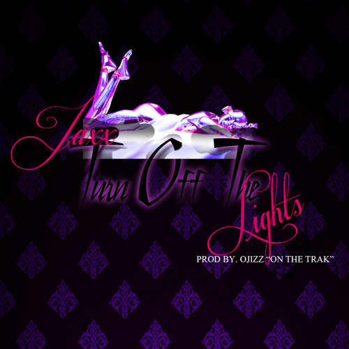 Jaxx-Turn Off The Lights