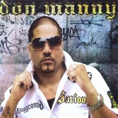 Don Manny - Que se Peguen