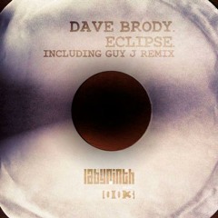 Dave Brody - Eclipse (Guy J Remix) [Labyrinth Music]