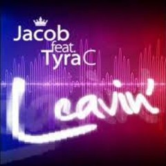 Jacob feat. Tyra C - Leavin'  {MC Sach}
