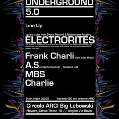 Electrorites @ URBAN UNDERGROUND Big Lebowski - Novara - Italy 05.05.2012