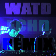 Deep Mariano & Guille Quero - watd (Enrique Echd Remix) unofficial