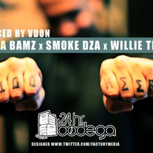 100 Keep it - Bodega BAMZ ft Smoke DZA x Willie the Kid (prod. V'Don)