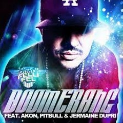Dj Felli fel Ft Akon,Pitbull & Jermaine Dupri - Boomerang [Dj CuaaK Own Style Remix 2012]