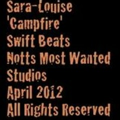 Sara Louise - Camp Fire (Produced by SwiftBeats)