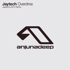 Jaytech - Overdrive (2012 Remix) [Free track]
