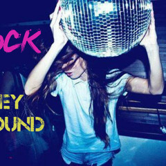 Let's Rock the Greyhound - Pablo Castaneda Mix