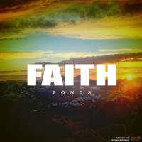 Bonda - Faith (Mac Miller - Best Day Ever Flip)