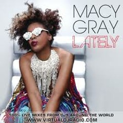 Macy Gray - Lately - (Black Coffee Remix)