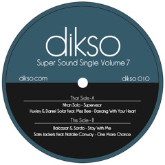 DIKSO 010 B1 - Balcazar & Sordo - Stay With Me [Snippet]