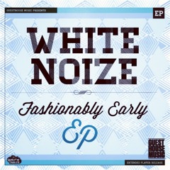 Pimp On - WhiteNoize - Guesthouse Music (A-Trak Support) #1 House Chart on Traxsource