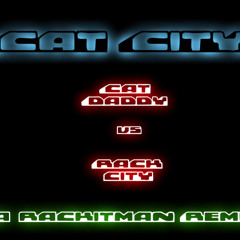 Cat Daddy vs. Rack City (The Rej3ctz & Tyga)