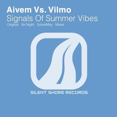 AIVEM vs. VILMO - Signals Of Summer Vibes
