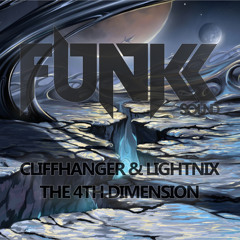 Cliffhanger & Lightnix - The 4th Dimension EP *OUT NOW*