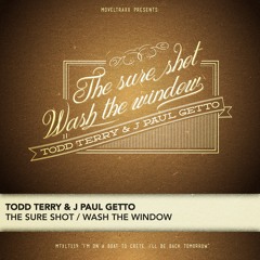 TODD TERRY & J PAUL GETTO - The Sure Shot (Original Mix)