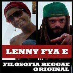 3- Filosofia Original e Lenny Fya - Jah Jah vai Reinar