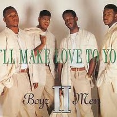 Boyz II Men - ill make love to you