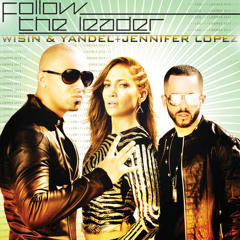 Jennifer Lopez ft Wisin y Yandel Follow the Laeder - Dj Mack Rmx House Beat