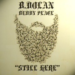 B. DOLAN - "STILL HERE" from HOUSE OF BEES VOL. 2