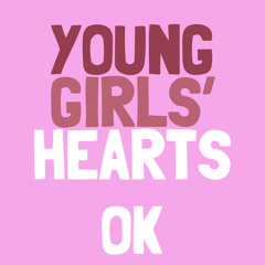Young Girls' Hearts
