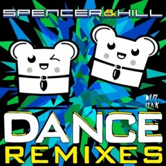 Spencer & Hill - Dance (DJ Oder Remix)