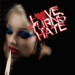 LOVE TURNS HATE - Rain