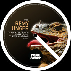 Remy - Stick the dragon (Egbert Remix)
