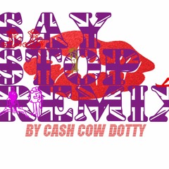 SAY STOP RMX - CASH COW DOTTY #AD1 coming soon (FREE DOWNLAOD)