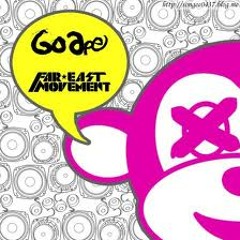 Far East Movement ft Lil Jon & Colette Carr - Go Ape (Evanderwong Remix)