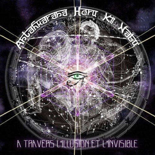 Semence d'etoile indigo  feat. Antahkarana Heru Ki Nabu