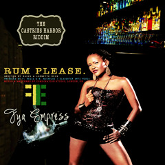 Fya Empress - Rum Please ( Castries Harbor Riddim ) produced by Slaughter Arts media 2012