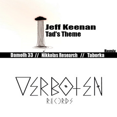 Jeff Keenan - Tad's Theme (Taborka remix) [Verboten records] Lofi preview