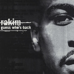 Rakim - Guess Whos Back (Bob James - Tappan Zee Beat Mash-up)