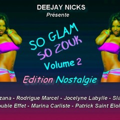 Dj Nicks - So Glam So Zouk Volume 2 - Edition Nostalgie