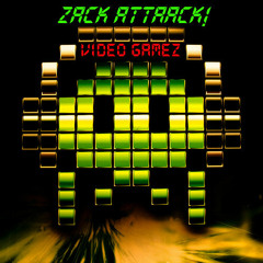 [PROMO] Zack Attaack! - Video Gamez