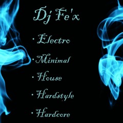 Dj Fe´x  Hardstyle Mix 2