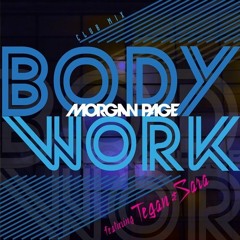 Morgan Page - Body Work - Choobz Remix