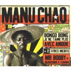 Manu Chao & Heinrichs Hirtenfellner - Bongo Bong (Torben Berger Mix)