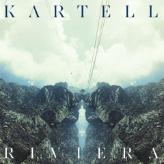 Kartell - Two Step