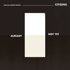 Citizens - Amazing Grace