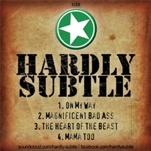 Hardly Subtle EP 3 (Digital Download)