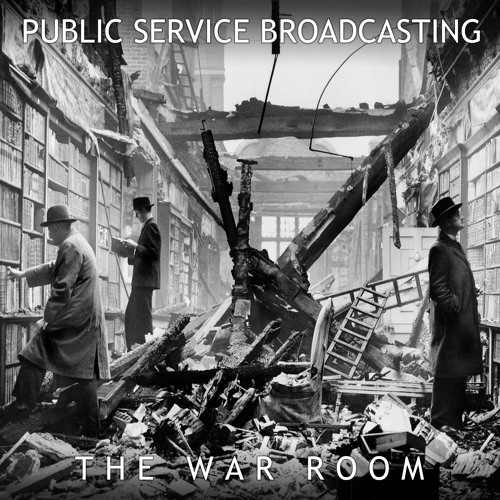 Dig For Victory - Public Service Broadcasting