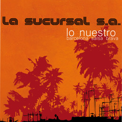 Caigo - La Sucursal SA 2008 Lo Nuestro