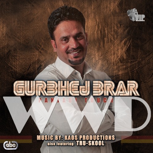 [WwD] 11. Gurbhej Brar & Kaos Productions - Sutteh Naag