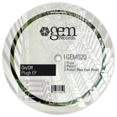 On/Off - Plugh  | Out May 10th on Gem Records