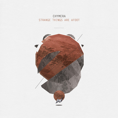 B2 Chymera -  Strange Things Are Afoot (Claro Intelecto Rmx) (snippet)